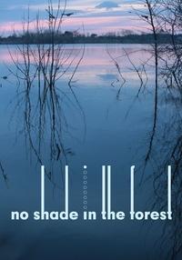 Poster No shade in the forest